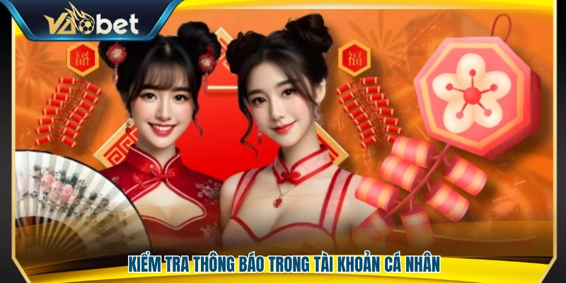  Xem thông báo ưu đãi trong tài khoản