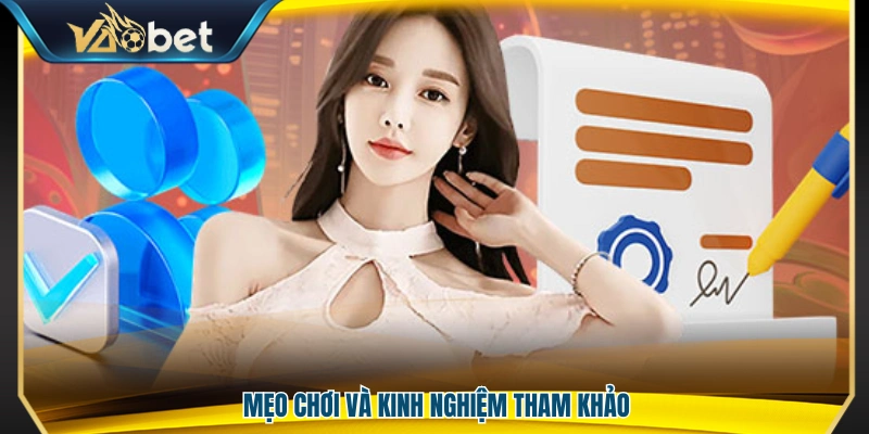 Kinh nghiệm chơi hữu ích giúp nâng cao hiệu quả